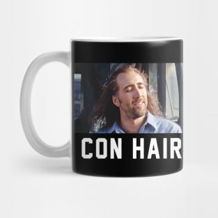 CON HAIR Mug